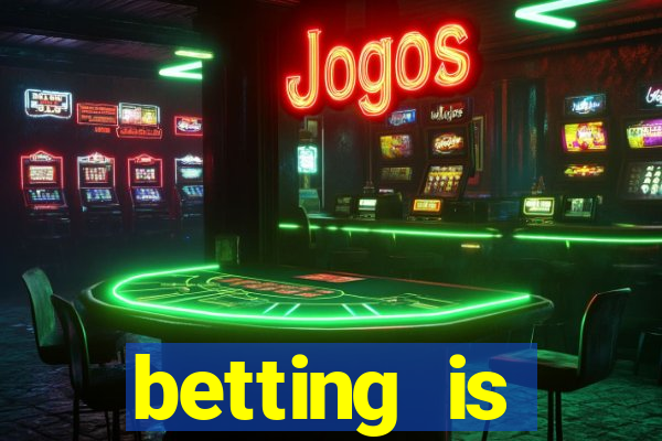 betting is currently unavailable esportes da sorte